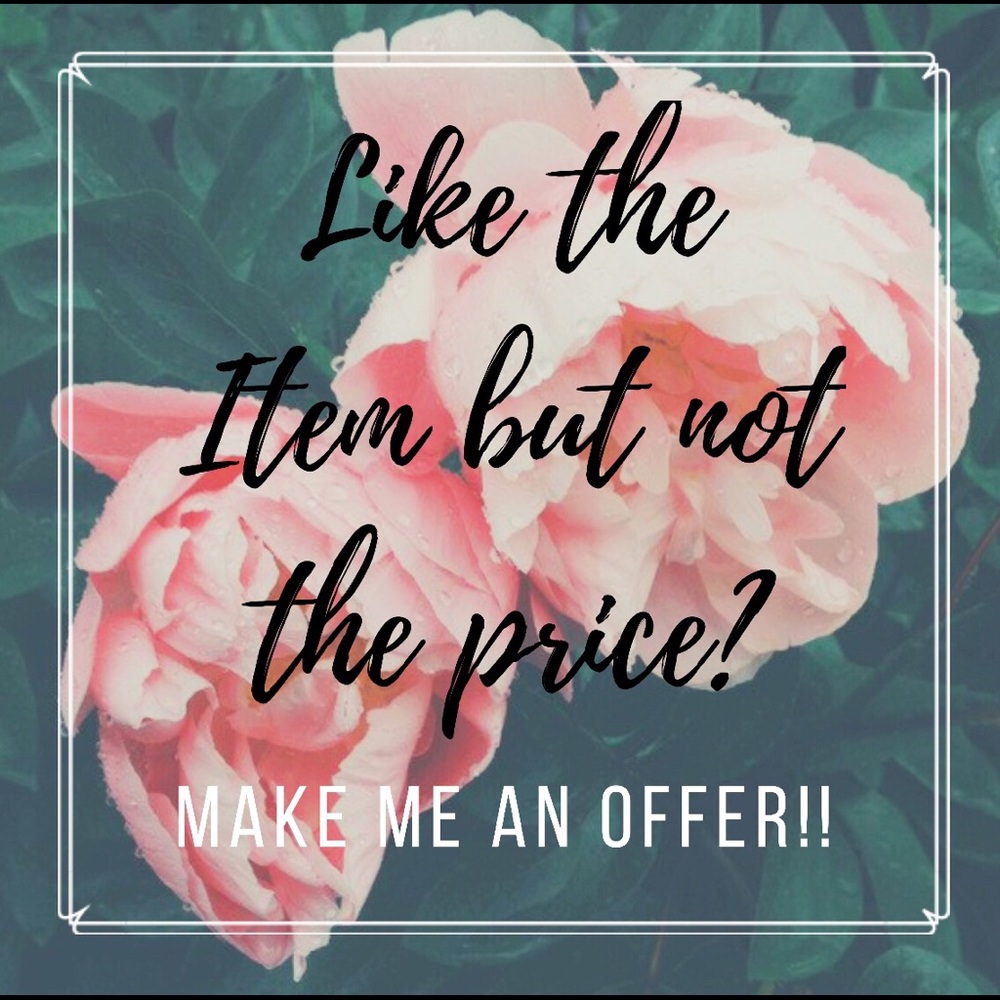 Offers welcome!